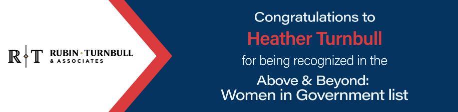 Congratulations to Heather Turnbull for being recognized in Above & Beyond: Women in Government